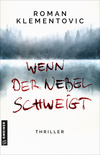 Cover image: Wenn der Nebel schweigt 1st edition 9783839203132