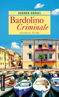 Cover image: Bardolino Criminale 1st edition 9783839203286
