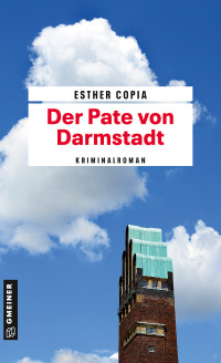 Imagen de portada: Der Pate von Darmstadt 1st edition 9783839203378