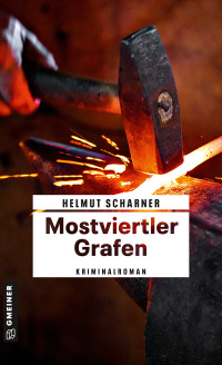 Cover image: Mostviertler Grafen 1st edition 9783839203972