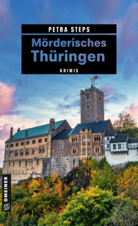 Cover image: Mörderisches Thüringen 3rd edition 9783839203965