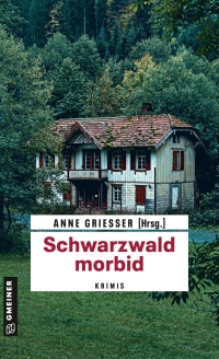 Cover image: Schwarzwald morbid 1st edition 9783839204139