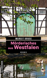 表紙画像: Mörderisches aus Westfalen 1st edition 9783839203941