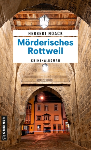 Titelbild: Mörderisches Rottweil 1st edition 9783839203958
