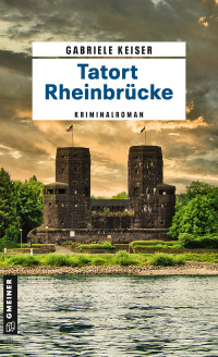 Cover image: Tatort Rheinbrücke 1st edition 9783839204207