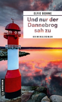 Cover image: Und nur der Dannebrog sah zu 1st edition 9783839204221