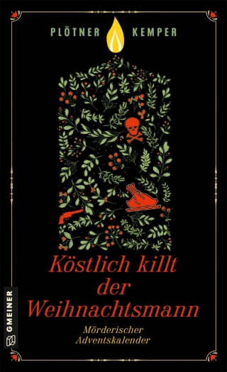 صورة الغلاف: Köstlich killt der Weihnachtsmann 2nd edition 9783839204894