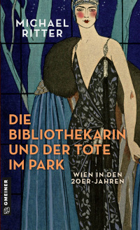 Cover image: Die Bibliothekarin und der Tote im Park 1st edition 9783839204689