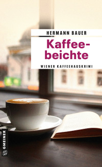 Cover image: Kaffeebeichte 1st edition 9783839204863