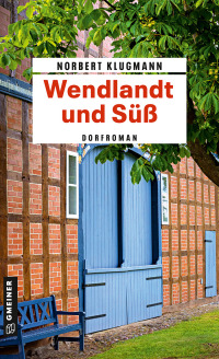 Cover image: Wendlandt und Süß 1st edition 9783839205174