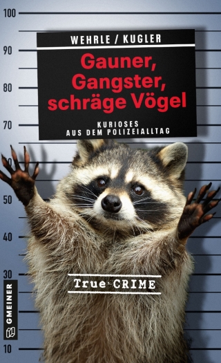 Cover image: Gauner, Gangster, schräge Vögel 1st edition 9783839204818