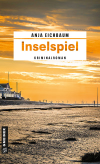 صورة الغلاف: Inselspiel 1st edition 9783839203590