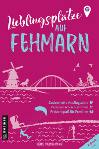 Omslagafbeelding: Lieblingsplätze auf Fehmarn 1st edition 9783839200278