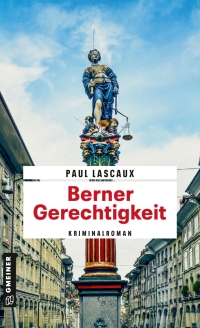 Cover image: Berner Gerechtigkeit 1st edition 9783839205594