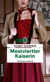 Cover image: Mostviertler Kaiserin 2nd edition 9783839206324