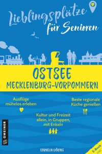 Imagen de portada: Lieblingsplätze für Senioren - Ostsee Mecklenburg-Vorpommern 1st edition 9783839206164