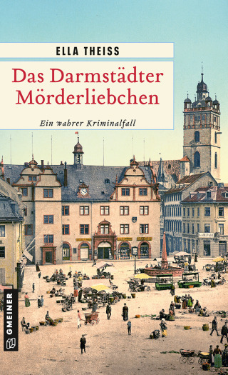 Cover image: Das Darmstädter Mörderliebchen 1st edition 9783839205679