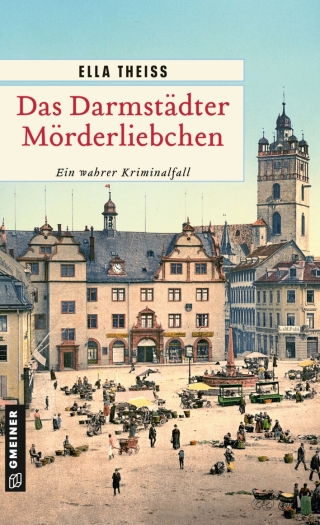 صورة الغلاف: Das Darmstädter Mörderliebchen 1st edition 9783839205679