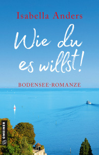 Cover image: Wie du es willst! 2nd edition 9783839206591