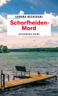 Omslagafbeelding: Schorfheiden-Mord 1st edition 9783839206492