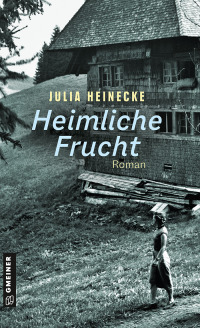 Cover image: Heimliche Frucht 1st edition 9783839205983