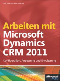 Cover image: Arbeiten mit Microsoft Dynamics CRM 2011 1st edition 9783866450554