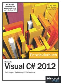 Cover image: Microsoft Visual C# 2012 - Das Entwicklerbuch. Mit einem ausführlichen Teil zur Erstellung von Windows Store Apps: Grundlagen, Techniken, Profi-Know-how 1st edition 9783866455658