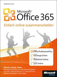 Cover image: Microsoft Office 365 - einfach online zusammenarbeiten 1st edition 9783866457430