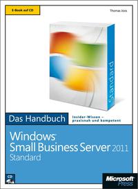 Cover image: Microsoft Windows Small Business Server 2011 Standard  - Das Handbuch 1st edition 9783866453357