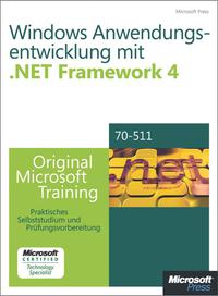 Cover image: Windows- Anwendungsentwicklung mit Microsoft .NET Framework 4 - Original Microsoft Training für Examen 70-511 1st edition 9783866459519