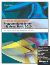 Cover image: Richtig einsteigen: Programmieren lernen mit Visual Basic 2010 1st edition 9783866452138