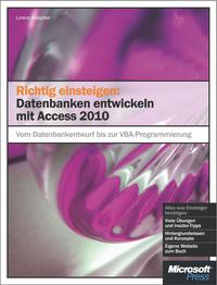Cover image: Richtig einsteigen: Datenbanken entwickeln mit Access 2010 1st edition 9783866452176