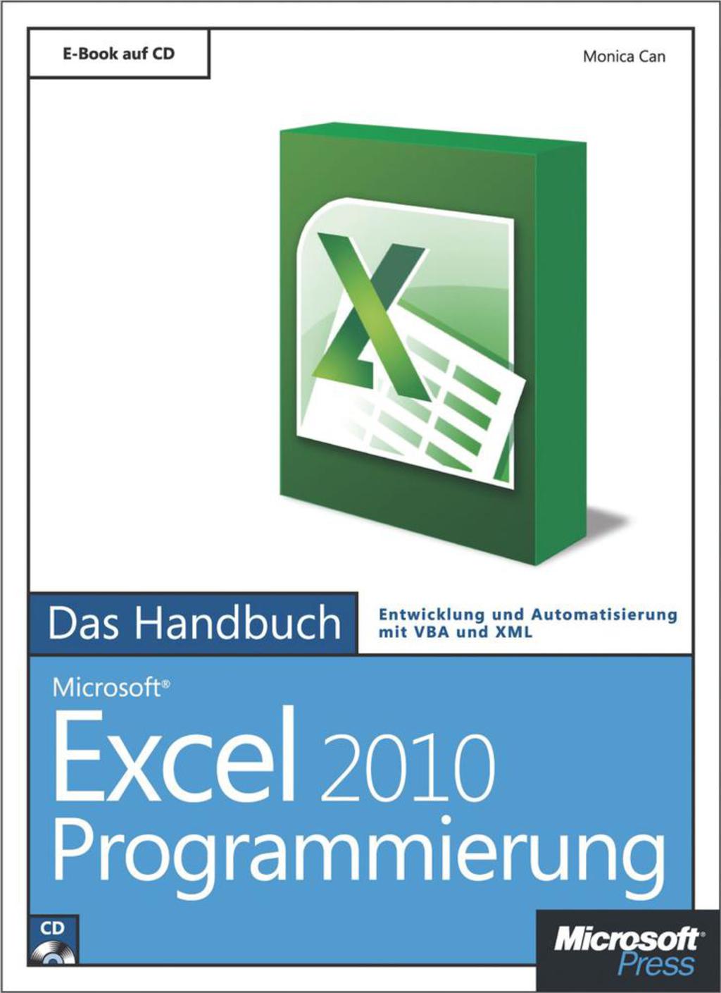 Microsoft Excel 2010-Programmierung – Das Handbuch 1st Edition
