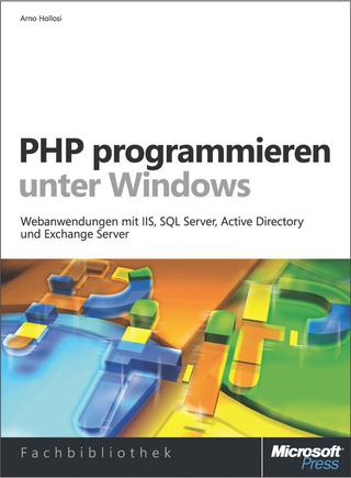 Cover image: PHP programmieren unter Windows 1st edition 9783866454477