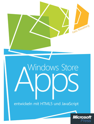 Cover image: Windows Store Apps entwickeln mit HTML5 und JavaScript 1st edition 9783866455672