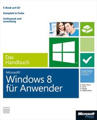 Cover image: Microsoft Windows 8 für Anwender - Das Handbuch 1st edition 9783866451537