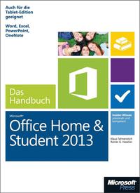 Cover image: Microsoft Office Home and Student 2013 - Das Handbuch 1st edition 9783866451551