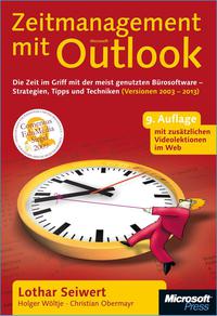 Cover image: Zeitmanagement mit Microsoft Outlook, 9. Auflage für Outlook 2003 bis 2013 1st edition 9783866458352