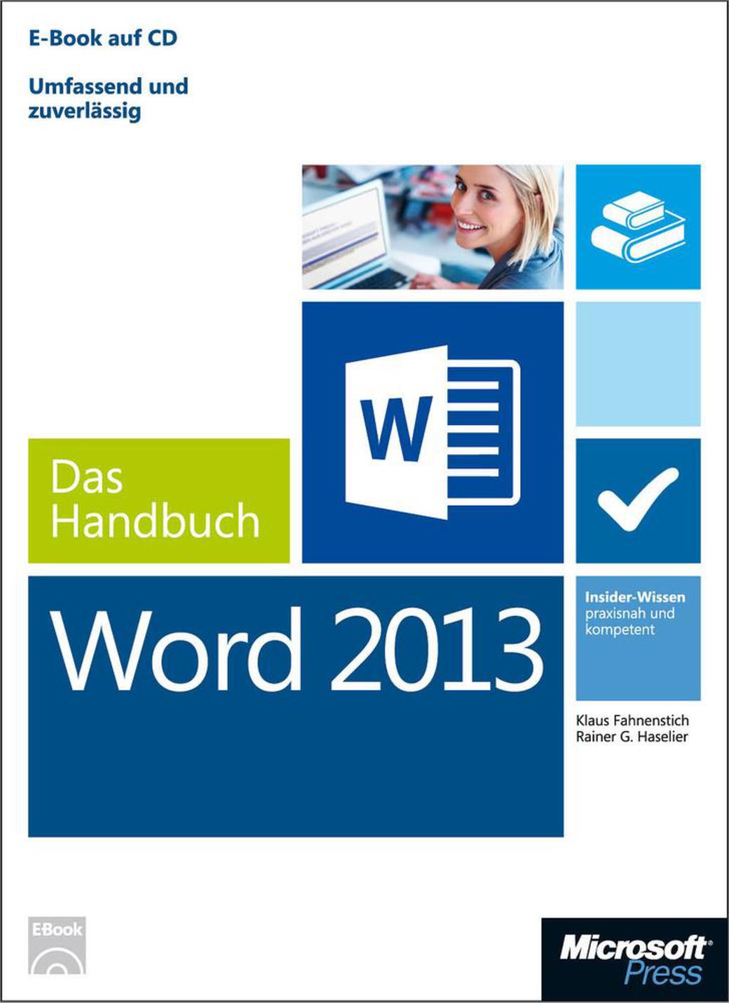 Microsoft Word 2013 – Das Handbuch: Insider-Wissen – praxisnah und kompetent 1st Edition
