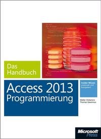 Cover image: Microsoft Access 2013 Programmierung - Das Handbuch 1st edition 9783866454712