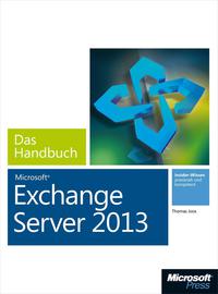 Cover image: Microsoft Exchange Server 2013 - Das Handbuch 1st edition 9783866451681