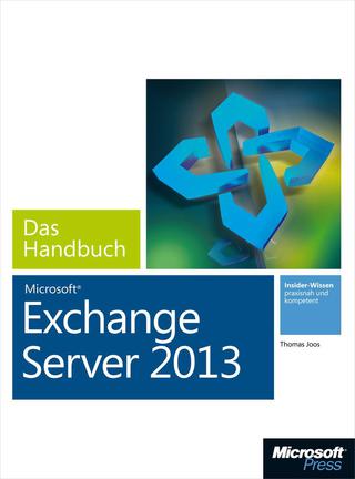 Cover image: Microsoft Exchange Server 2013 - Das Handbuch 1st edition 9783866451681