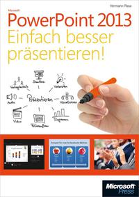 Cover image: Microsoft PowerPoint 2013 - Einfach besser präsentieren: Der Ratgeber für Gestaltung und Technik 1st edition 9783866458376