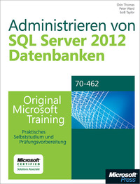 Cover image: Administrieren von Microsoft SQL Server 2012-Datenbanken - Original Microsoft Training für Examen 70-462 1st edition 9783866459861