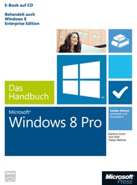 Cover image: Microsoft Windows 8 Pro - Das Handbuch 1st edition 9783866451629