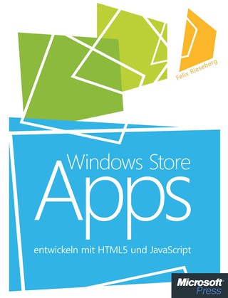 Cover image: Windows Store Apps entwickeln mit HTML5 und JavaScript 1st edition 9783866455672