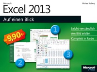 Cover image: Microsoft Excel 2013 auf einen Blick 1st edition 9783866458789