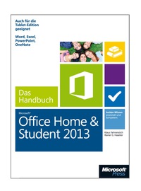 Cover image: Microsoft Office Home and Student 2013 - Das Handbuch 1st edition 9783866451551