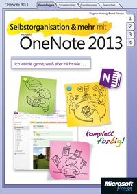 Cover image: Selbstorganisation und mehr mit Microsoft OneNote 2013 1st edition 9783866458345