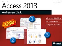 Cover image: Microsoft Access 2013 auf einen Blick 1st edition 9783866458833